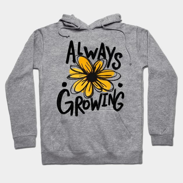 Always Growing Hoodie by bubbsnugg